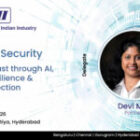 Devi M.S. will be Attending CII Session on AI, Cyber Resilience and Data Protection on April 15, 2026