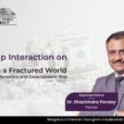 Dr. Shachindra Kumar Pandey Attended Leadership Interaction on Global Currency Dynamics on May 22, 2026
