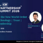 Naresh Jonnalagadda and Sneha Menon to Attend 31st CII Partnership Summit 2026 on November 12 & 13, 2026